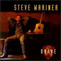 Steve Wariner - Drive lyrics