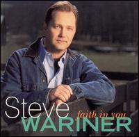 Steve Wariner - Faith in You lyrics