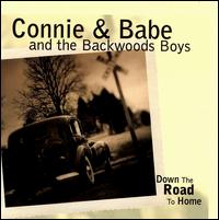 Connie & Babe - Down the Road to Home lyrics