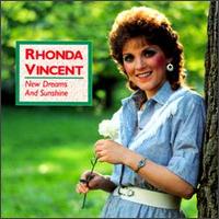 Rhonda Vincent - New Dreams and Sunshine lyrics