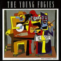 The Young Fogies - The Young Fogies lyrics