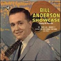 Bill Anderson - Bill Anderson Showcase lyrics