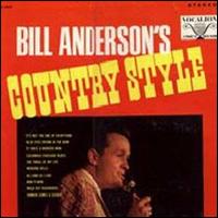 Bill Anderson - Country Style lyrics