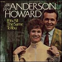 Bill Anderson - If It's All The Same to You lyrics
