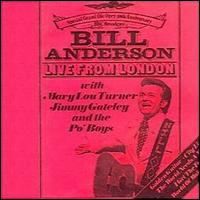 Bill Anderson - Live in London lyrics
