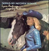 Lynn Anderson - Songs My Mother Wrote lyrics