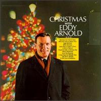 Eddy Arnold - Christmas with Eddy Arnold lyrics