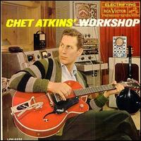 Chet Atkins - Chet Atkins' Workshop lyrics