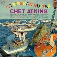 Chet Atkins - Caribbean Guitar lyrics