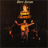 Hoyt Axton - Live! lyrics