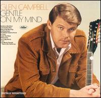 Glen Campbell - Gentle on My Mind lyrics