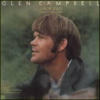 Glen Campbell - I Knew Jesus (Before He Was a Star) lyrics