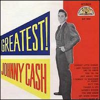 Johnny Cash - Greatest! lyrics