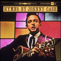 Johnny Cash - Hymns By Johnny Cash lyrics