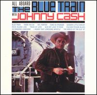 Johnny Cash - All Aboard the Blue Train lyrics