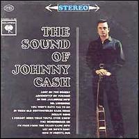 Johnny Cash - The Sound of Johnny Cash lyrics
