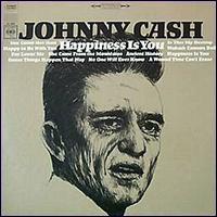 Johnny Cash - Happiness Is You lyrics