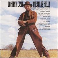 Johnny Cash - Mean as Hell! lyrics