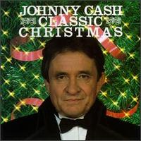 Johnny Cash - Classic Christmas lyrics