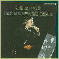 Johnny Cash - Inside a Swedish Prison [live] lyrics