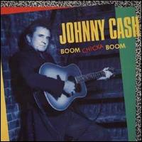 Johnny Cash - Boom Chicka Boom lyrics