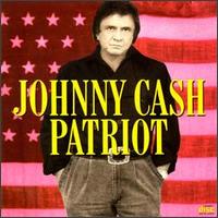 Johnny Cash - Patriot lyrics