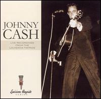 Johnny Cash - Louisiana Hayride lyrics