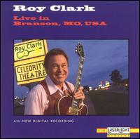 Roy Clark - Live in Branson Mo. Usa lyrics
