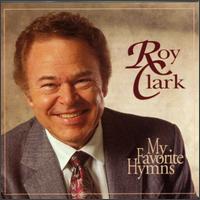 Roy Clark - My Favorite Hymns lyrics