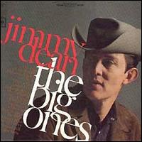Jimmy Dean - Big Ones lyrics