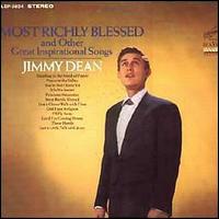 Jimmy Dean - Most Richly Blessed lyrics