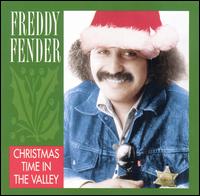 Freddy Fender - Christmas Time in the Valley lyrics