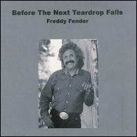 Freddy Fender - Before the Next Teardrop Falls [Quicksilver] lyrics