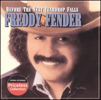 Freddy Fender - Before the Next Teardrop Falls [Universal Special Products 1995] lyrics