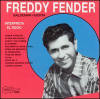 Freddy Fender - Interpreta el Rock lyrics