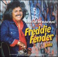 Freddy Fender - Freddy Fender Live lyrics