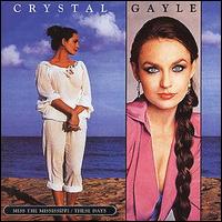 Crystal Gayle - Miss the Mississippi lyrics