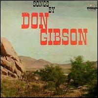 Don Gibson - Songs by Don Gibson lyrics