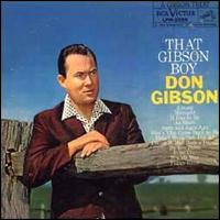 Don Gibson - That Gibson Boy lyrics