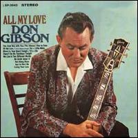 Don Gibson - All My Love lyrics