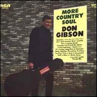 Don Gibson - More Country Soul lyrics