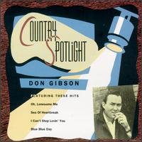 Don Gibson - Country Spotlight lyrics