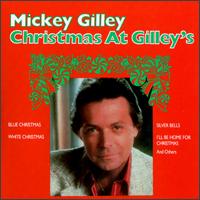 Mickey Gilley - Christmas at Gilley's lyrics