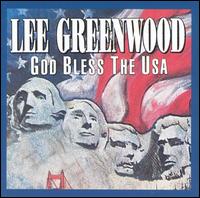 Lee Greenwood - God Bless the U.S.A. lyrics