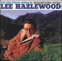 Lee Hazlewood - The Very Special World of Lee Hazlewood lyrics