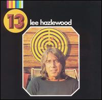 Lee Hazlewood - 13 lyrics