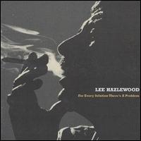 Lee Hazlewood - For Every Solution There's a Problem lyrics
