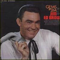 Jim Ed Brown - Gems By Jim lyrics