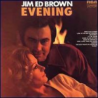 Jim Ed Brown - Evening lyrics