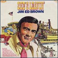 Jim Ed Brown - She's Leavin' lyrics